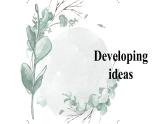 2021-2022学年高中英语新外研版选择性必修第二册Unit 3 Developing ideas & Presenting ideas 课件-(33张ppt)