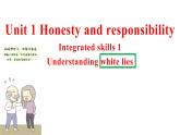 高中英语牛津译林版（2020）选择性必修第四册 课件 Unit1 Honesty and responsibility Integrated skills