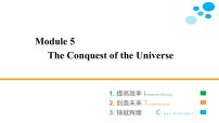 高中英语外研版选修8Module 5 The Conquest of the Universe教课内容ppt课件