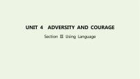 英语选择性必修 第三册Unit 4 Adversity and Course课文ppt课件