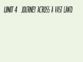 Unit 4 Journey Across a Vast ⅠReadingandThinking课件