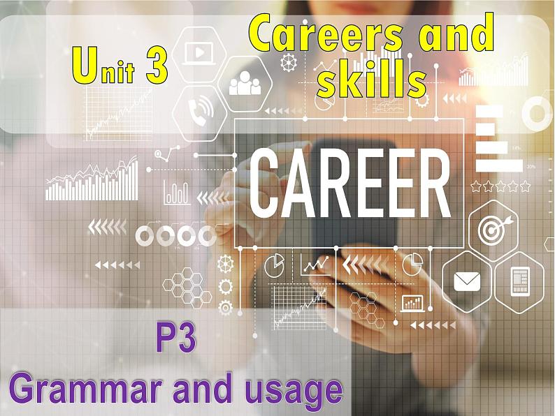 高中英语牛津译林版（2020）选择性必修第四册 课件 Unit 3 Grammar and usage01