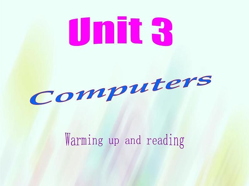 人教新课标必修2  Unit3 Comuters Warming up pre reading comprehending 课件01