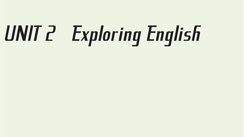 外研版必修第一册Unit2 Exploring English SectionⅠStartingout&Understandingideas课件01