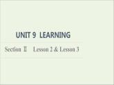 2021_2022学年新教材高中英语UNIT9LEARNINGSectionⅡLesson2&Lesson3课件北师大版必修第三册