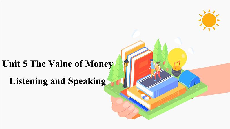 Unit 5 Listening and Speaking 课件 高中英语新人教版必修第三册（2022学年）01