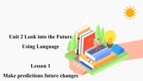 高中英语人教版 (2019)选择性必修 第一册Unit 2 Looking into the Future示范课课件ppt