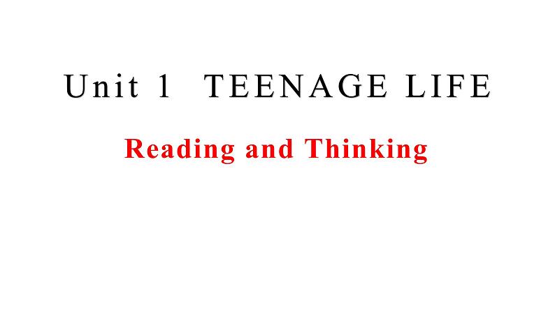 人教版高中英语必修一 Unit 1 Teenage Life   课件01