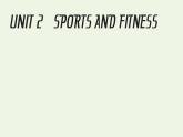 北师大版高中英语必修第一册UNIT2SPORTSANDFITNESSSectionⅠTOPICTALK课件+学案+课时检测