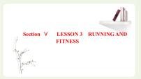 高中英语北师大版 (2019)必修 第一册Lesson 3 Running and Fitness课文ppt课件