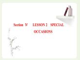 北师大版高中英语必修第一册UNIT3CELEBRATIONSSectionⅣLESSON2SPECIALOCCASIONS课件+学案+课时检测