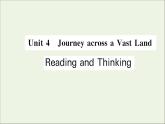 2021_2022学年新教材高中英语Unit4JourneracrossaVastLandReadingandThinking课件新人教版选择性必修第二册