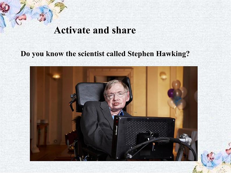 北师大2019选修四U12 Lesson 3 Stephen Hawking-英语教学课件（北师大2019版选择性必修四）02