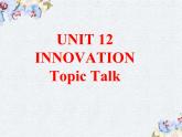 U12 Topic Talk 高二英语教学课件+音视频素材（北师大2019版选择性必修四）