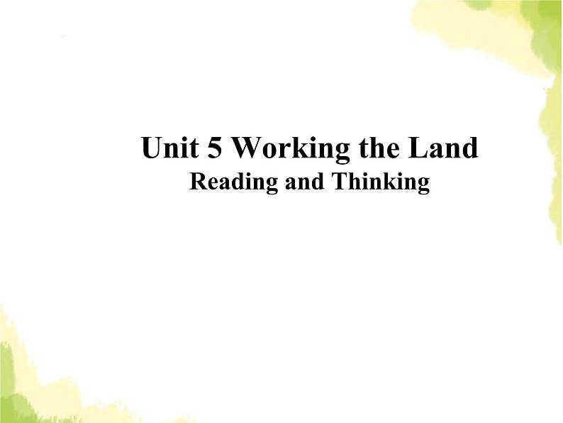 人教版高中英语选择性必修第一册unit 5 working the land sectionb learning about language课件第1页