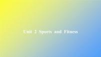 高中英语北师大版 (2019)必修 第一册Lesson 3 Running and Fitness作业课件ppt