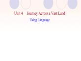 浙江专用新人教版高中英语选择性必修2Unit4JourneyAcrossaVastLandUsingLanguage课件