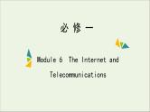 2022年高考英语一轮复习Module6TheInternetandTelecommunications课件外研版必修1