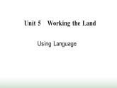新人教版高中英语选择性必修第一册Unit5WorkingtheLandUsingLanguage课件