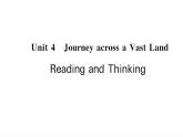 新人教版高中英语选择性必修第二册Unit4JourneracrossaVastLandReadingandThinking课件