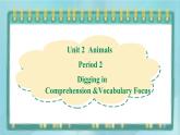 上外版2020高中英語(yǔ)必修二unit 2 animals period 2課件