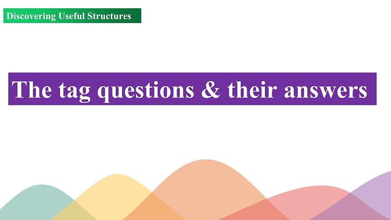 Unit 3 Period 3 Discovering useful structures（课件）-2022-2023学年上学期高一英语同步教学备课件（人教版新教材必修第一册）02