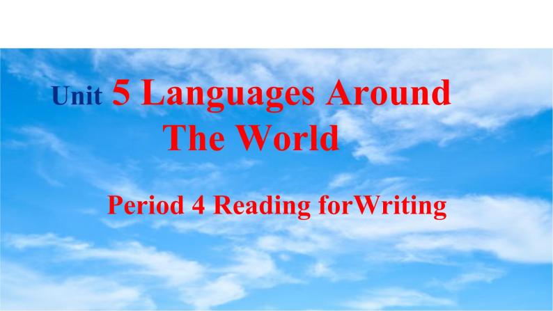Unit 5 Period 4 Reading for Writing（课件）-2022-2023学年上学期高一英语同步教学备课件（人教版新教材必修第一册）01