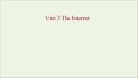 2021学年Unit 3 The internet课文内容ppt课件