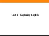 外研版（2019） 必修第一册 Unit 2 Exploring English  Exploring English课件PPT（共6张）