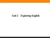 外研版（2019） 必修第一册 Unit 2 Exploring English  Exploring English课件PPT（共6张）