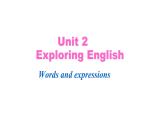 外研版（2019） 必修第一册 Unit 2 Exploring English Words and expressions  (共32张PPT)
