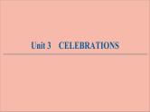 北师大版高中英语必修第一册unit 3 celebrations sectionⅰtopictalk and lesson1课件
