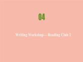 北师大版高中英语必修第一册unit1 life choices writingworkshop-readingclub2课件