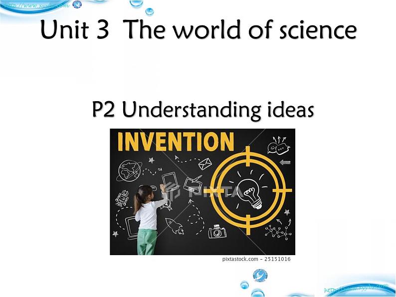 高中英语 B3 Unit 3 The world of Science 第2课时—understanding ideas 课件03