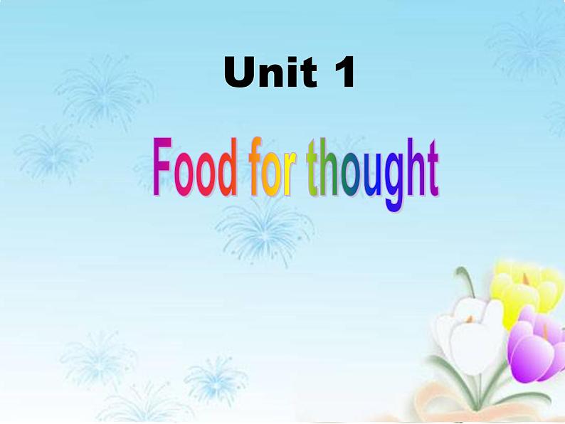 外研版必修二Unit1Food for thougWords and expressions PPT01