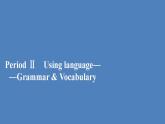 外研版（2019）高中英语必修第一册unit2 exploring english period2课件