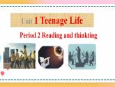 Unit 1 Period 2 Reading and thinking 课件+教案+学案