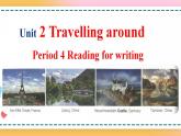 Unit 2 Period 4 Reading and writing 课件+教案+学案