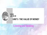 高中英语必修三  (课件)Unit 5 The Value of Money Listening and Speaking