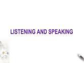 高中英语必修三  4.1 Listening and Speaking 课件