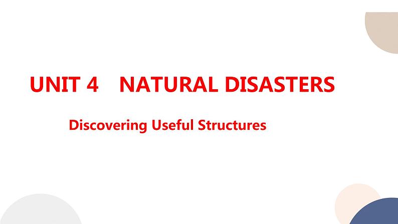 人教版高中英语必修第一册 UNIT 4  Discovering Useful Structures  课件PPT01