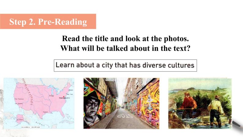 Unit 3 Diverse Cultures Reading and thinking课件03
