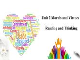 Unit 2 Morals and Virtues Reading thinking课件