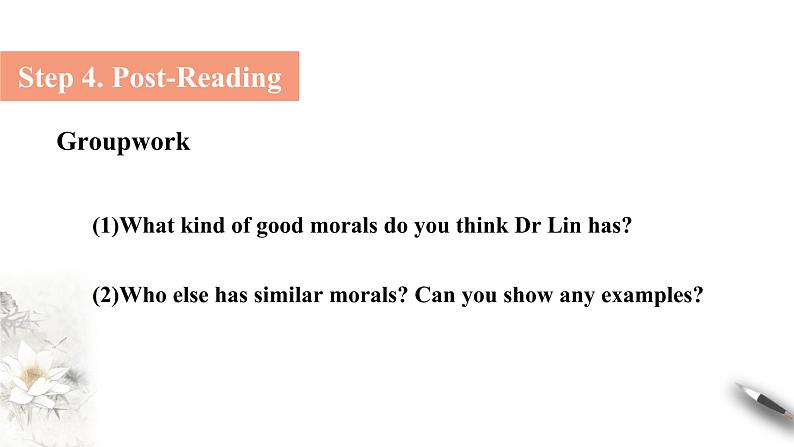 Unit 2 Morals and Virtues Reading thinking课件07