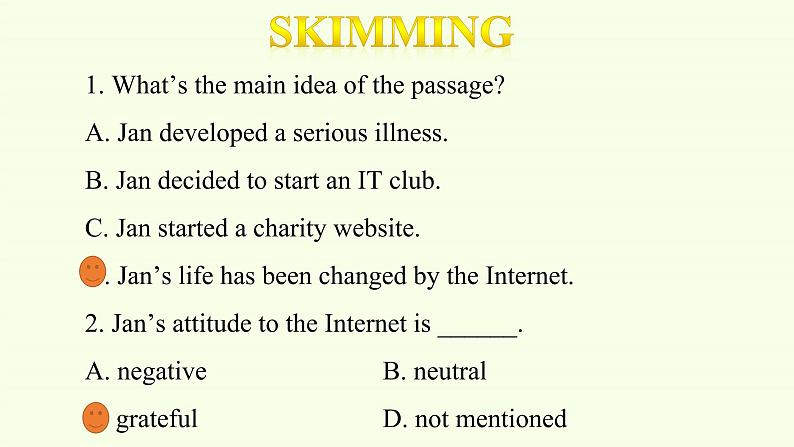 Unit 3 The Internet Reading and Thinking课件04