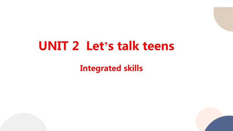 译林牛津版高中英语必修第一册 UNIT 2 Integrated skills（共33页）课件PPT01
