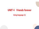 外研版高中英语 必修第一册 UNIT 4 Using language (1)（课件PPT）