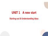 外研版高中英语 必修第一册 UNIT 1 Starting out & Understanding ideas（课件PPT）
