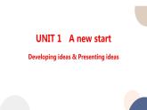 外研版高中英语 必修第一册 UNIT 1 Developing ideas & Presenting ideas（课件PPT）