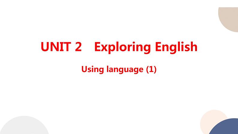 外研版高中英语 必修第一册 UNIT 2 Using language (1)（课件PPT）01